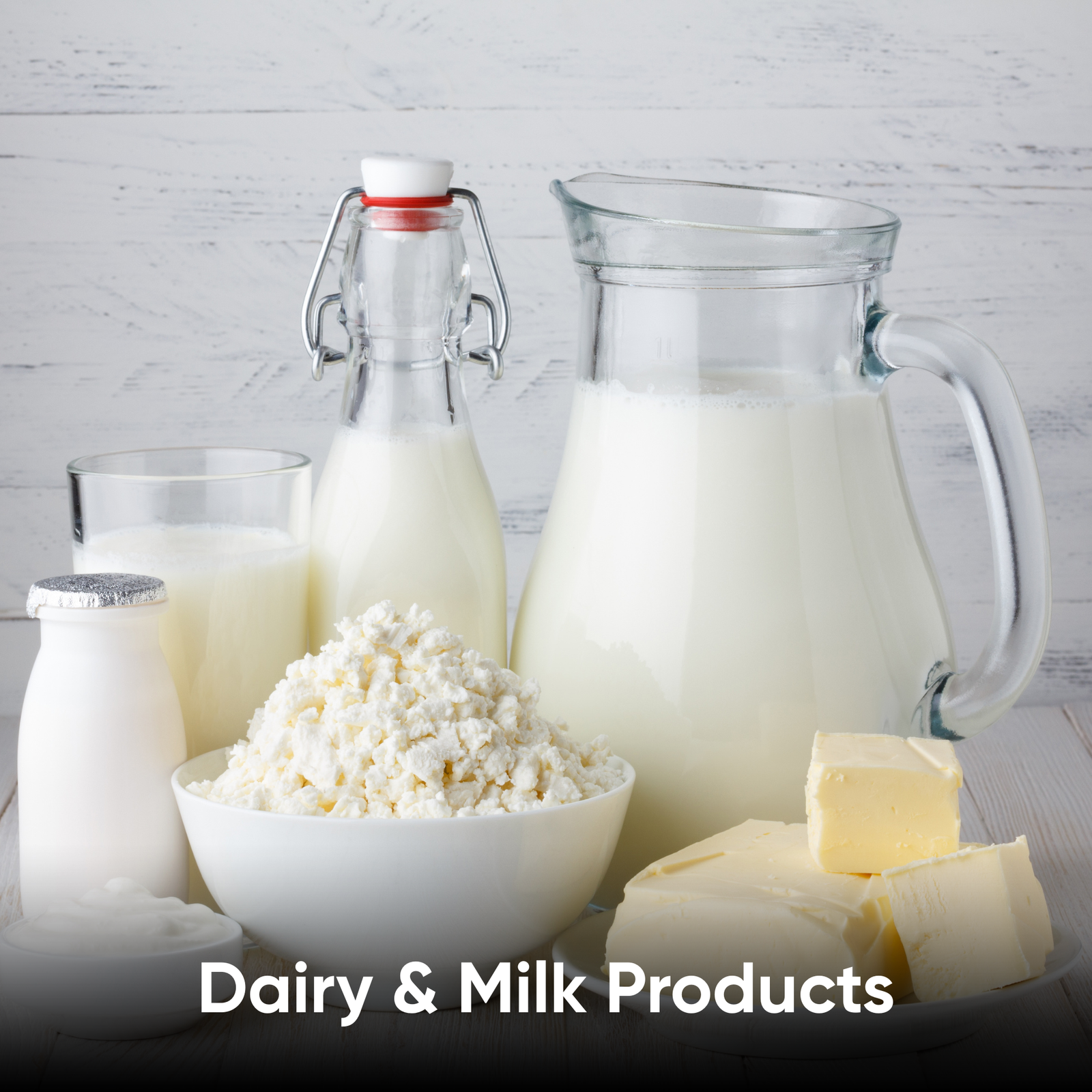 Dairy & Milk Products